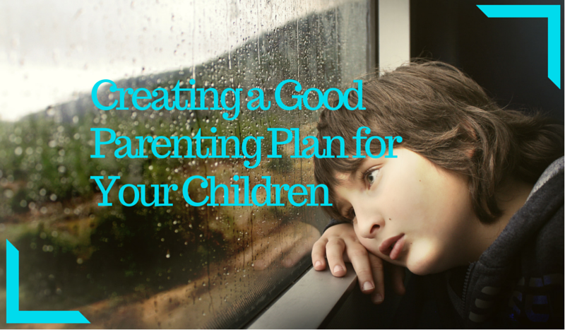 Create a Good Divorce Parenting Plan for Your Children